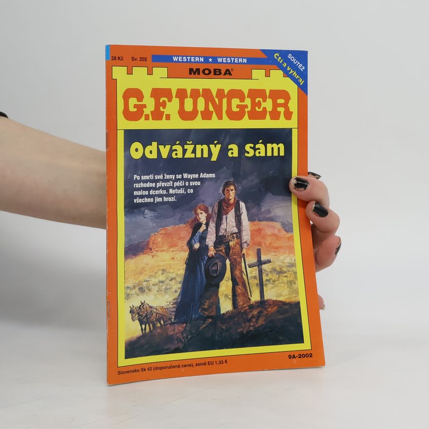 G. F. Unger Odvážný a sám