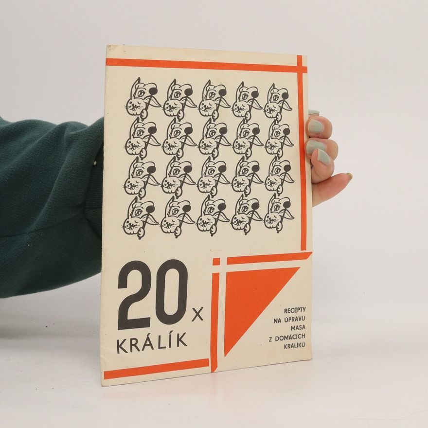 Kolektiv autorů Knihovnička chovatele. 20x králík