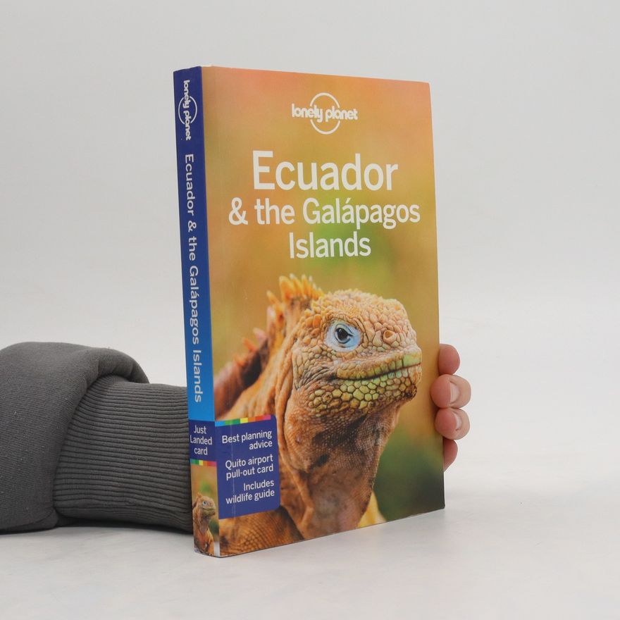 Regis St. Louis Lonely Planet Ecuador & the Galapagos Islands