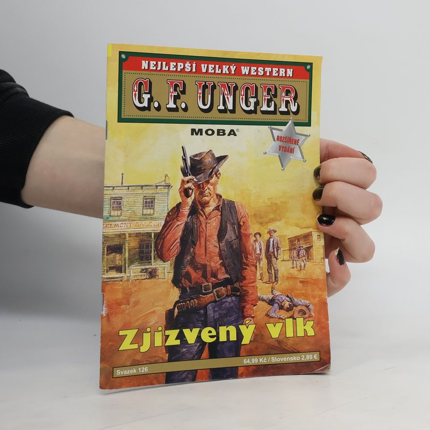 Gert Fritz Unger Zjizvený vlk