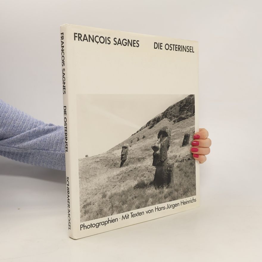 François Sagnes Die Osterinsel