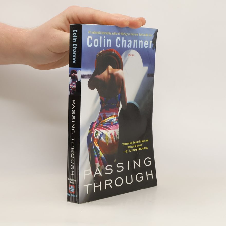 Colin Channer Passing Through