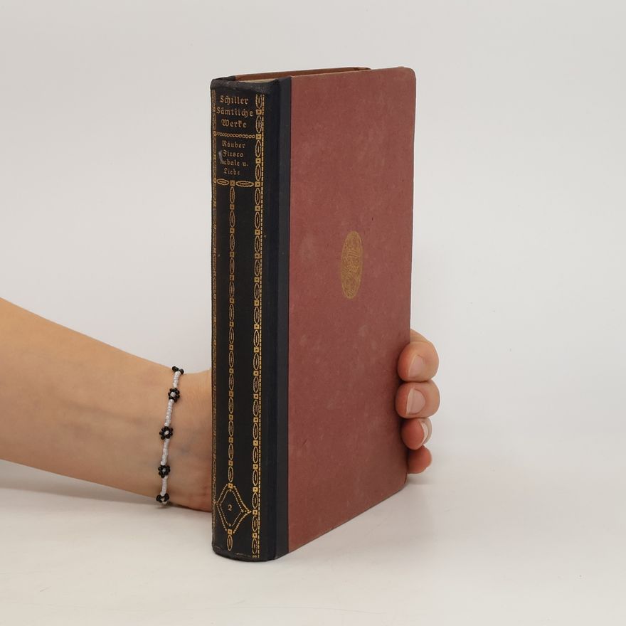 Friedrich Schiller Schiller Sämtliche Werke 2