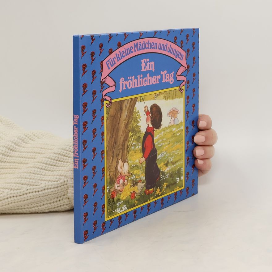 Autorenkollektiv Für kleine Mädchen und Jungen. Ein fröhlicher Tag