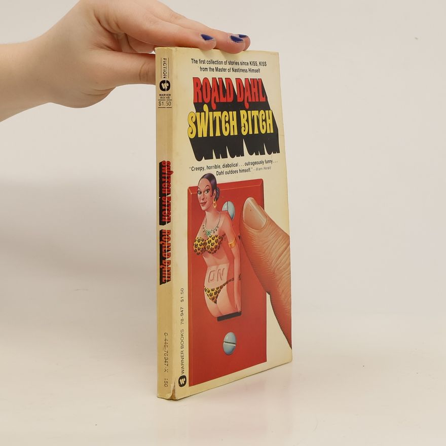 Roald Dahl Switch Bitch