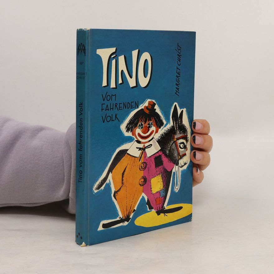 Margret Christ Tino vom fahrenden Volk
