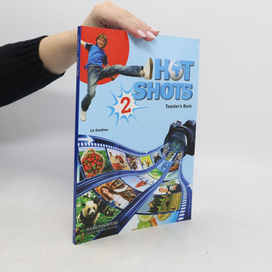 Liz Gardiner Hot Shots 2 Teacher's Book