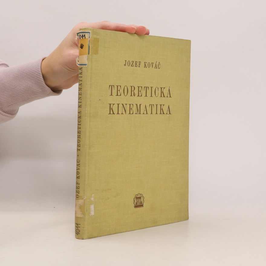 Jozef Kováč Teoretická kinematika