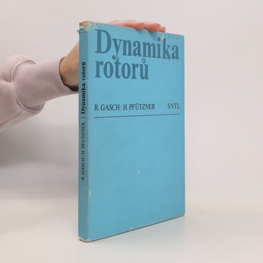Herbert Pfützner Dynamika rotorů