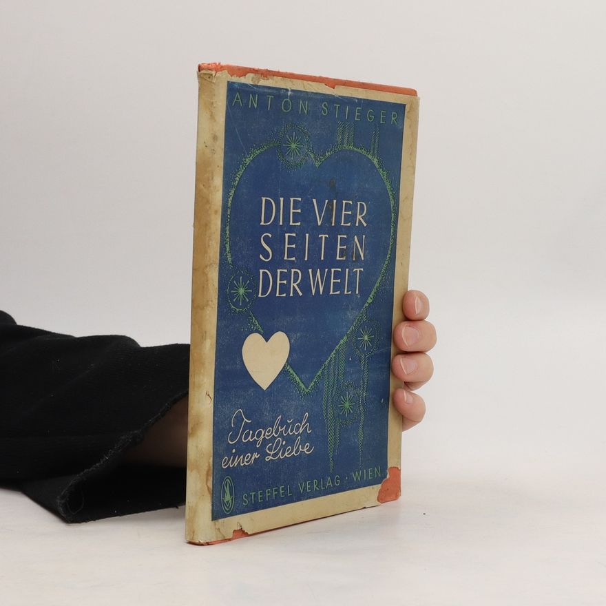 Anton Stieger Die Seiten der Welt