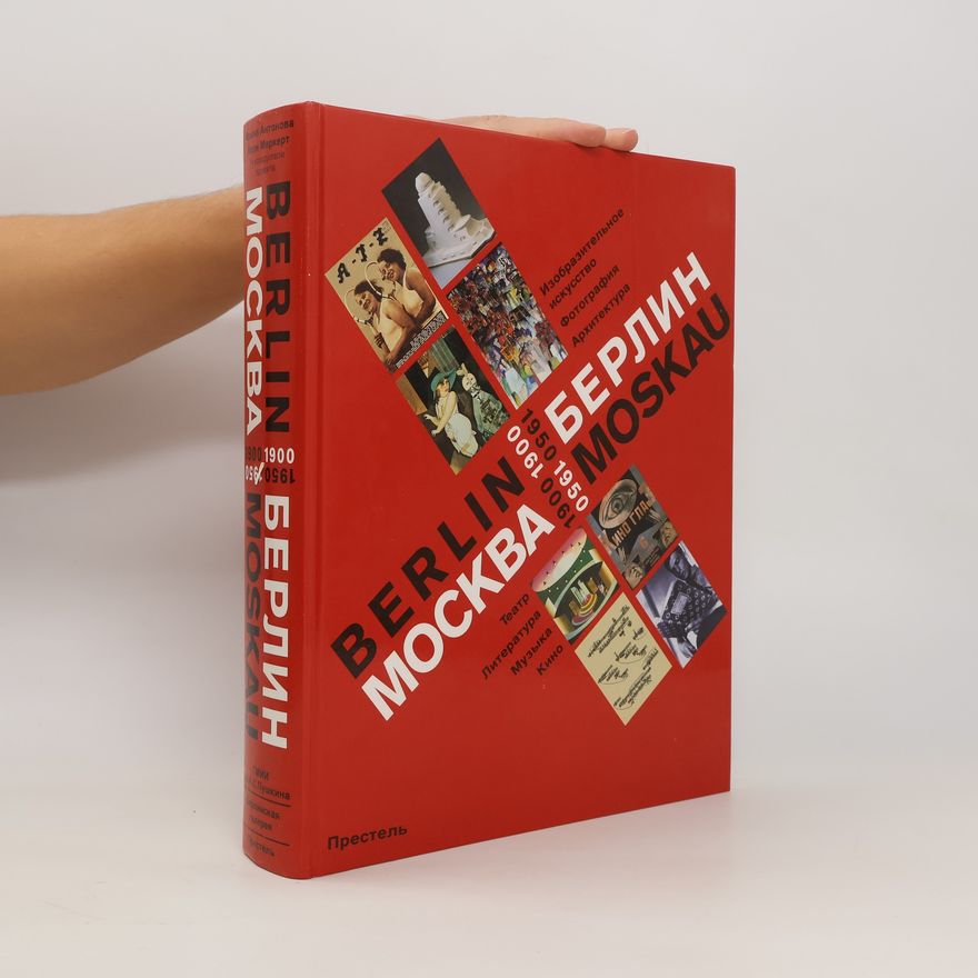 Autorenkollektiv Berlin-Moskau 1900-1950