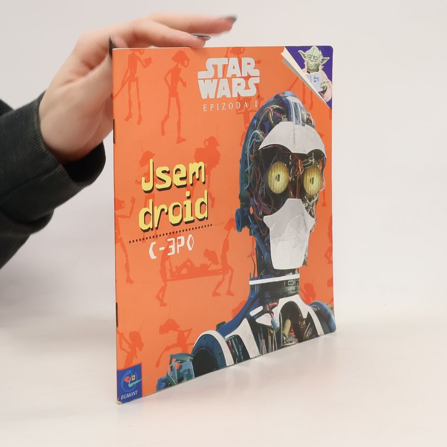 Iain Morris Star wars, epizoda I. Jsem droid C-3PO