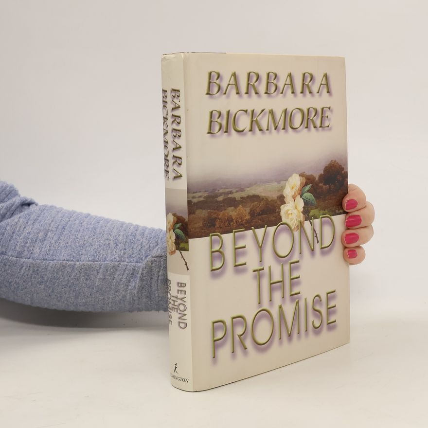 Barbara Bickmore Beyond the Promise