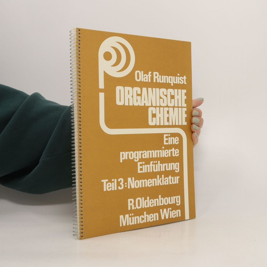 Olaf Runquist Organische Chemie Eine programmierte Einführung Teil 3