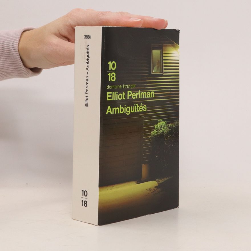 Elliot Perlman Ambiguïtés