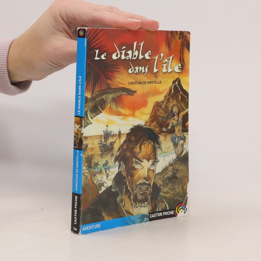 Christian de Montella Le diable dans l'île