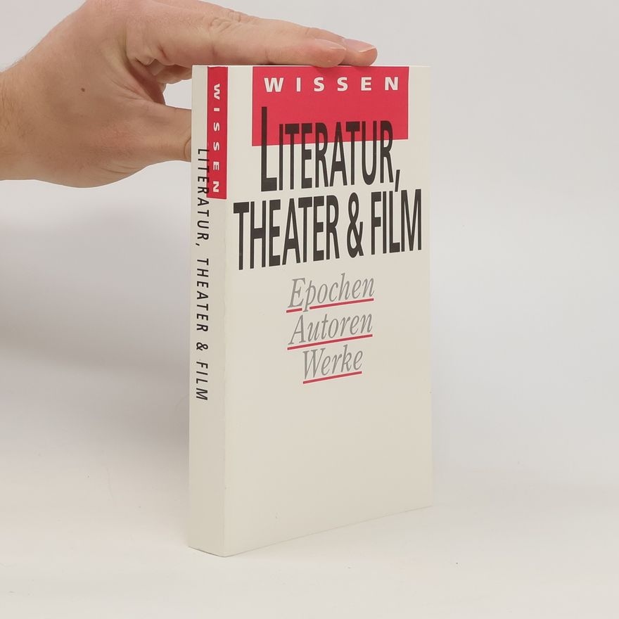 Yvonne Tiedt Literatur, Theater & Film. Epochen, Autoren, Werke