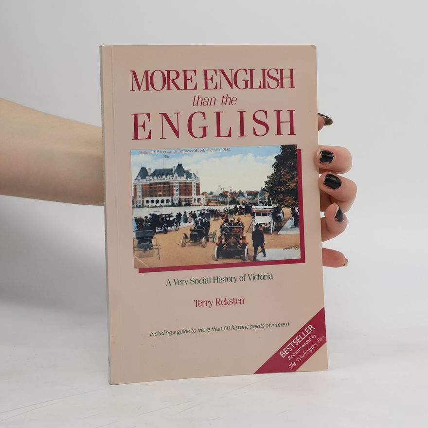 Terry Reksten More English Than the English