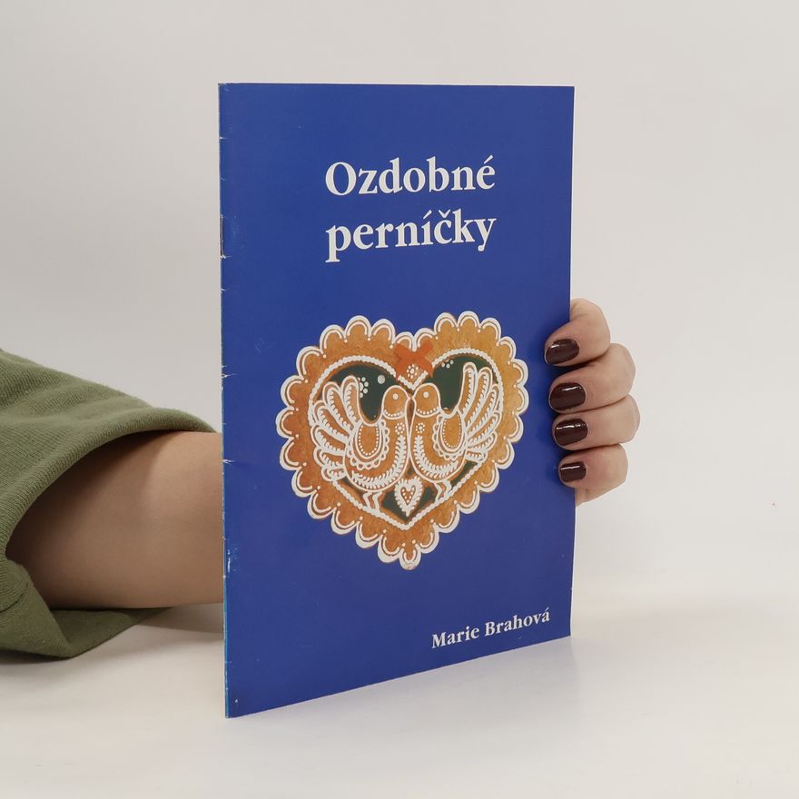 Marie Brahová Ozdobné perníčky
