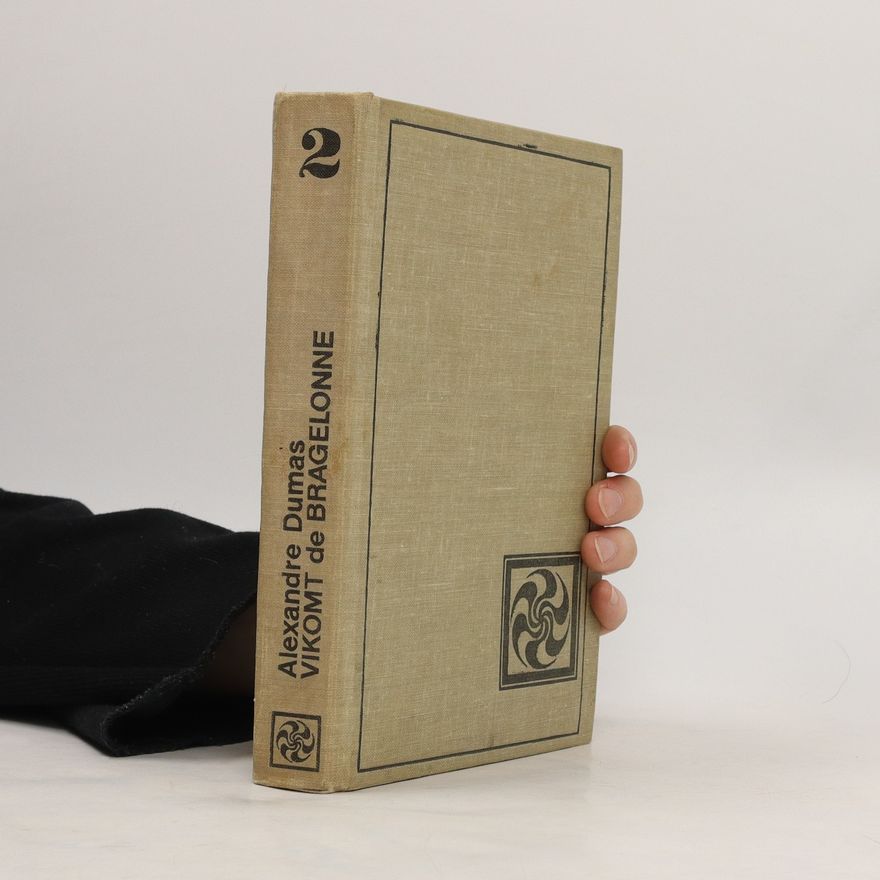 Alexandre Dumas der Ältere Vikomt der Bragelonnie 2