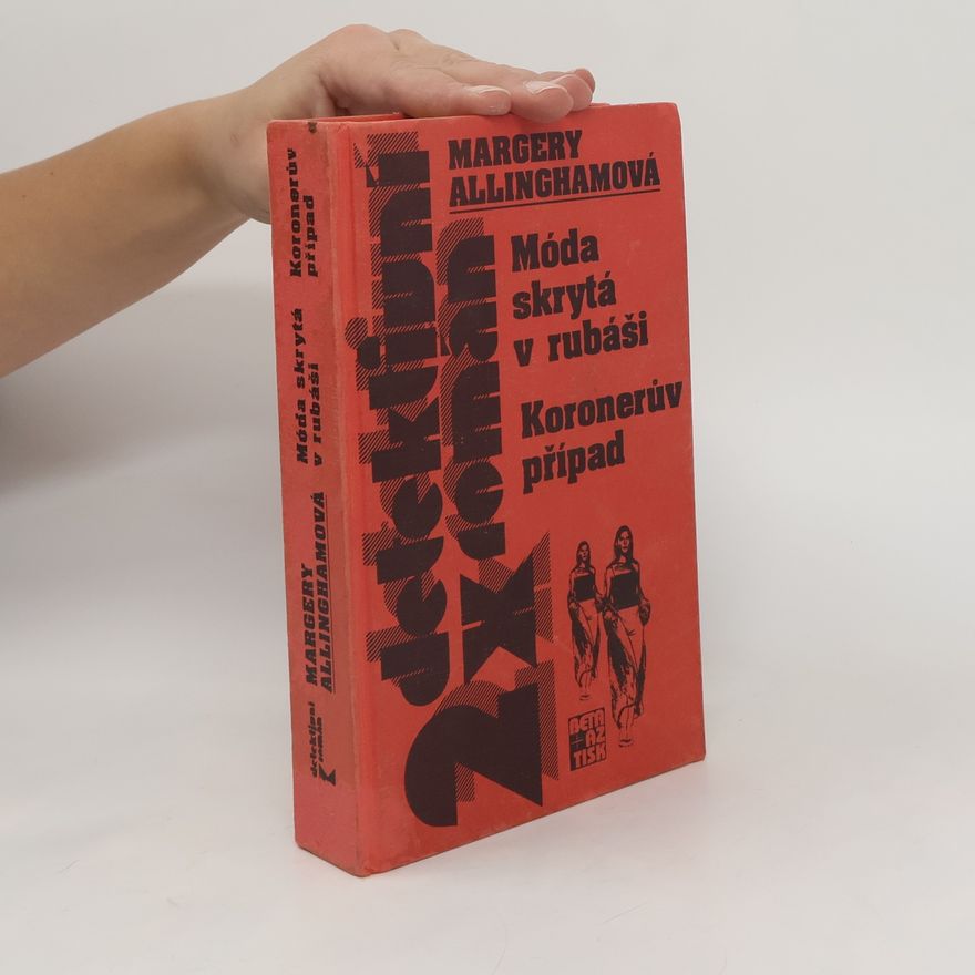 Margery Allingham Móda skrytá v rubáši. Koronerův případ