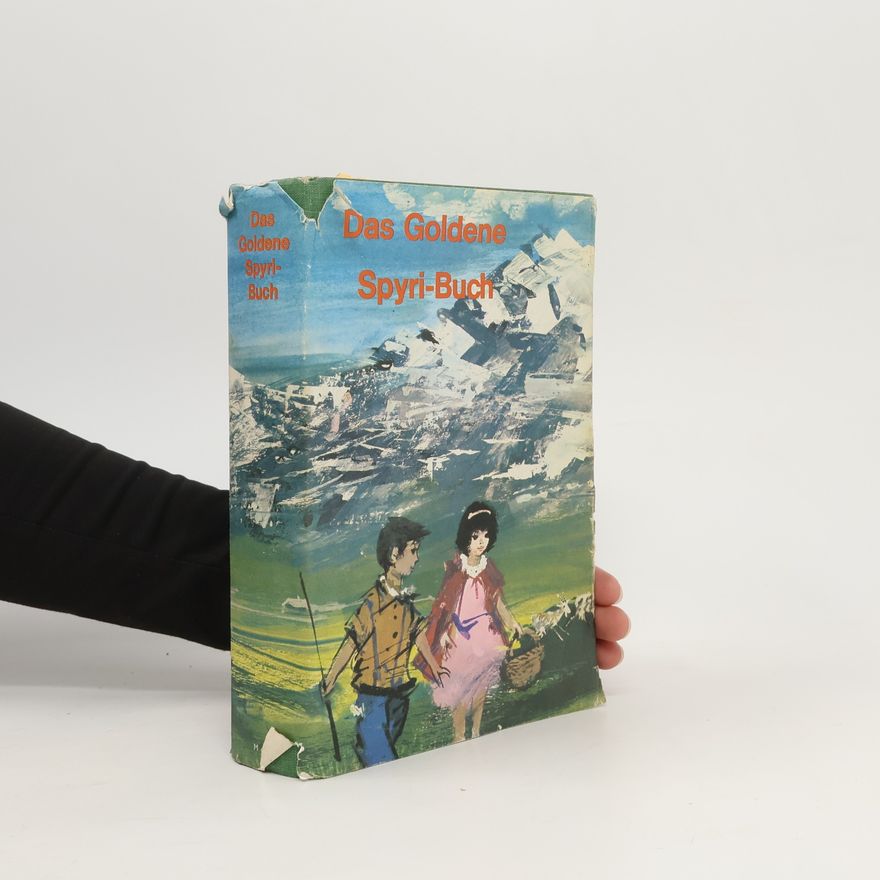Auteurscollectief Das Goldene Spyri-Buch