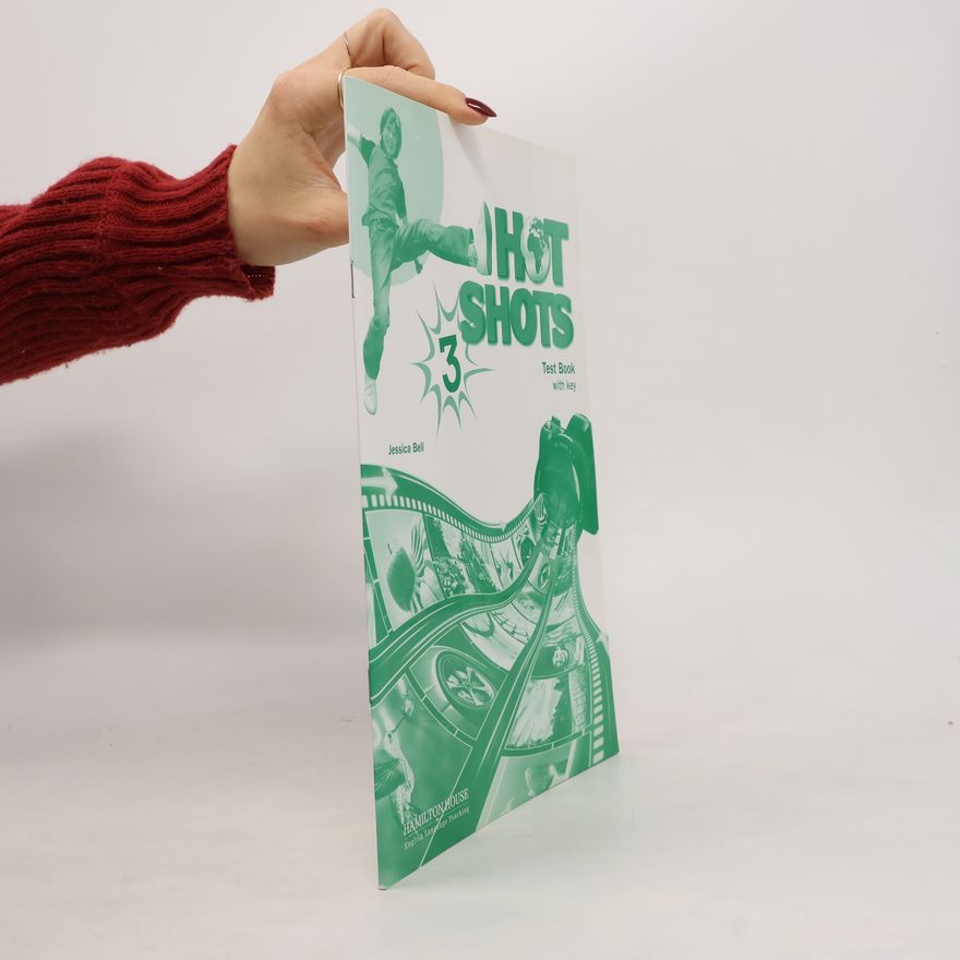 Francesca Stafford Hot Shots 3. Test Book with Key