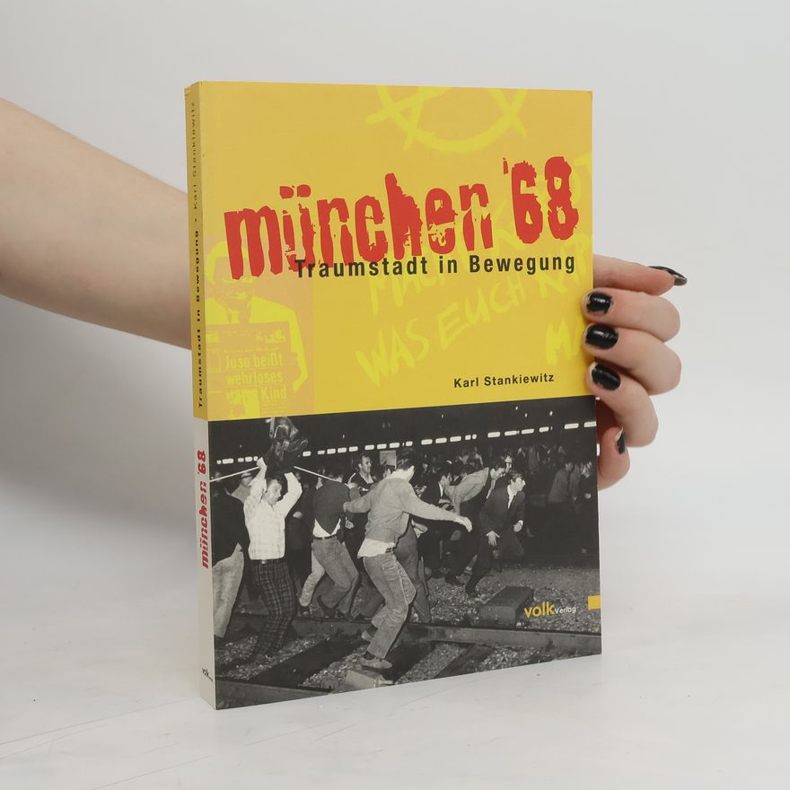 Karl Stankiewitz München '68