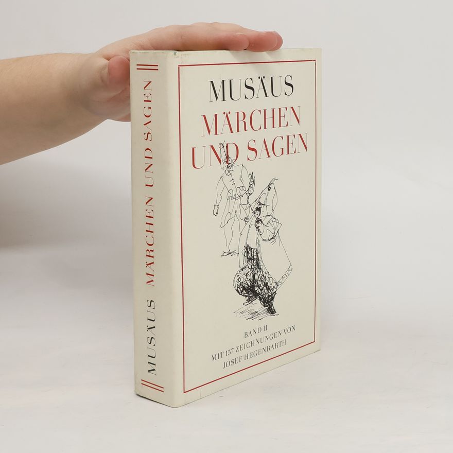 Johann Karl August Musäus Märchen und Sagen. Band II.