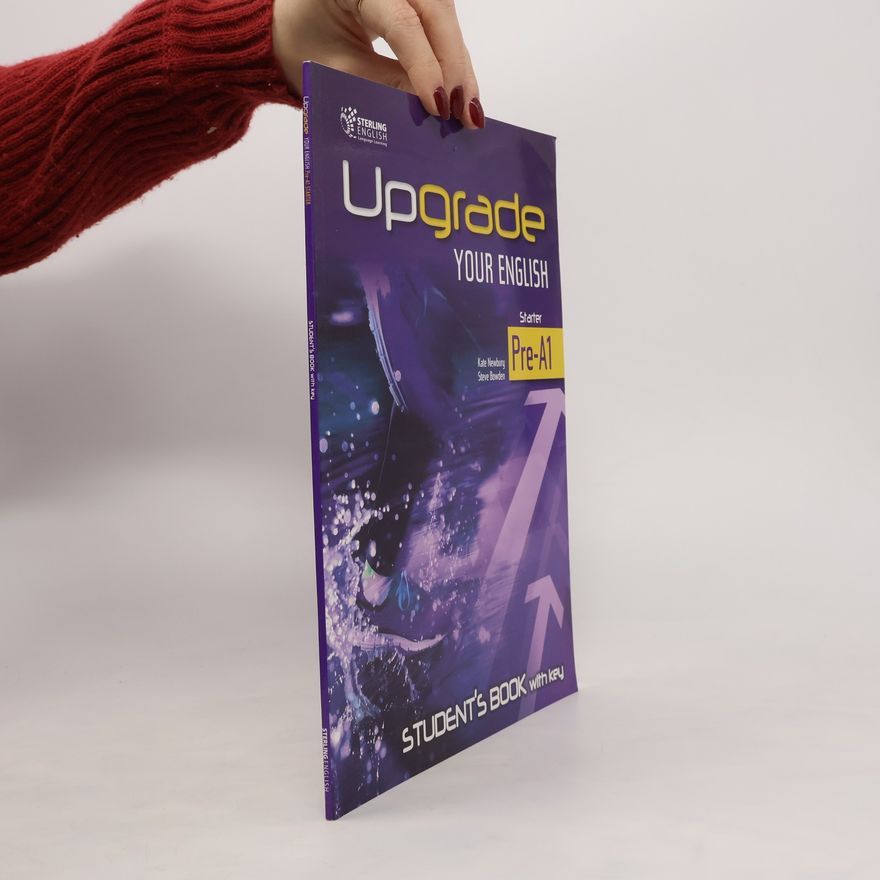 Steve Bowden Upgrade your English. Student's Book with Key
