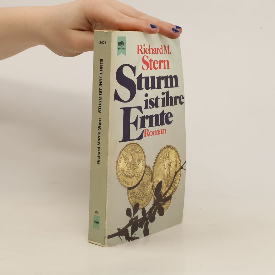 Richard Martin Stern Sturm ist ihre Ernte