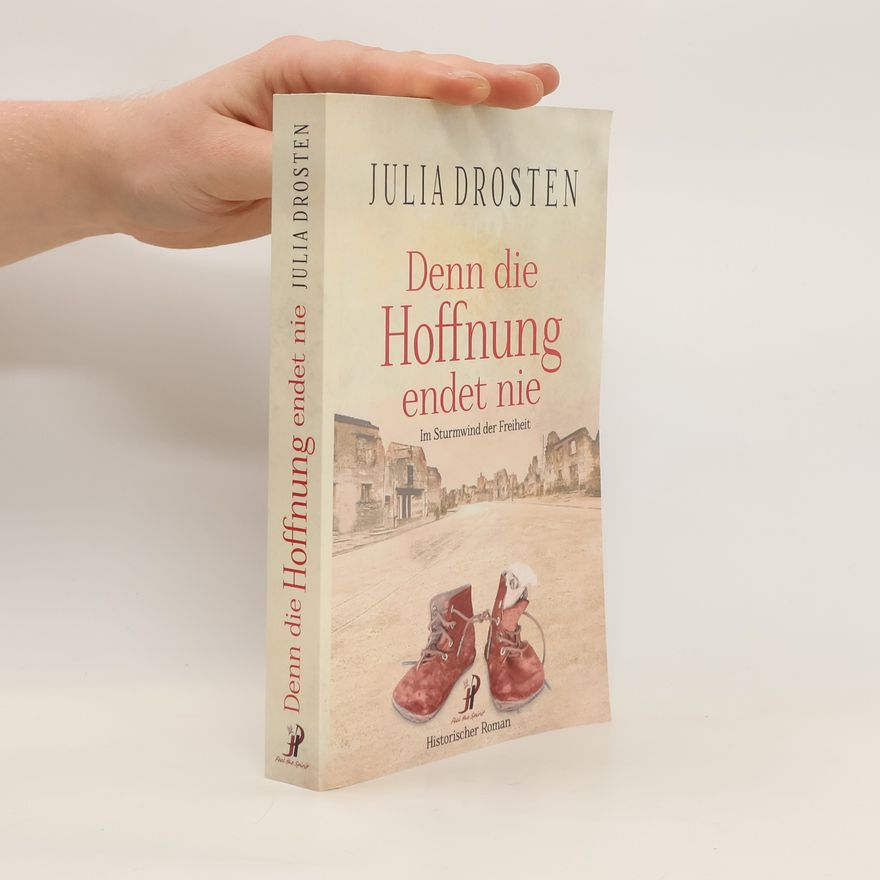 Julia Drosten Denn Die Hoffnung Endet Nie