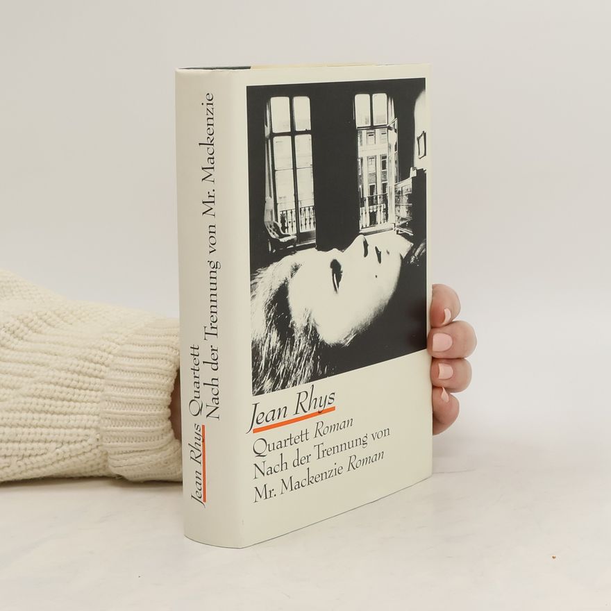 Jean Rhys Quartett. Nach der Trennung von Mr. Mackenzie