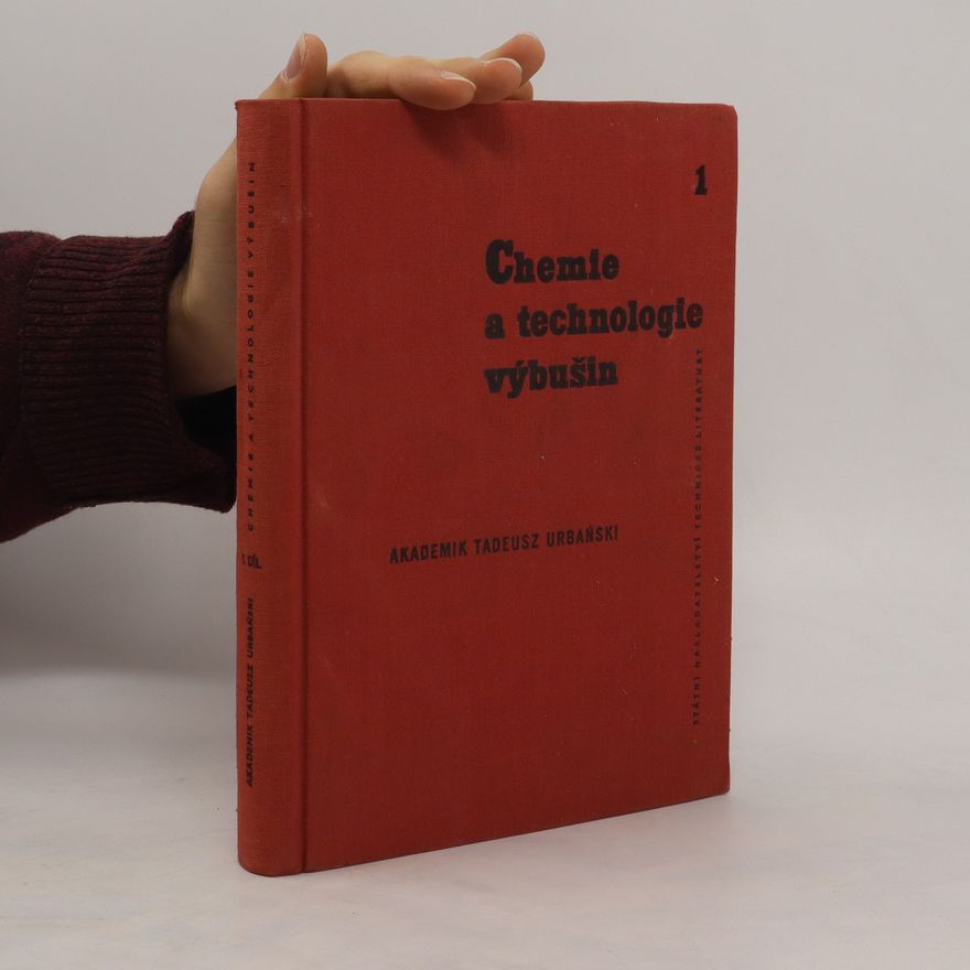 Collectif d'auteurs Chemie a technologie výbušin 1