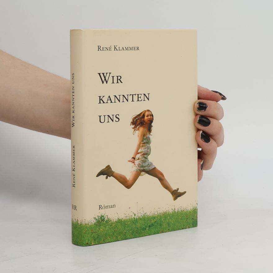 René Klammer Wir kannten uns