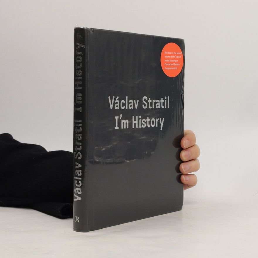 Václav Stratil Václav Stratil : I'm History