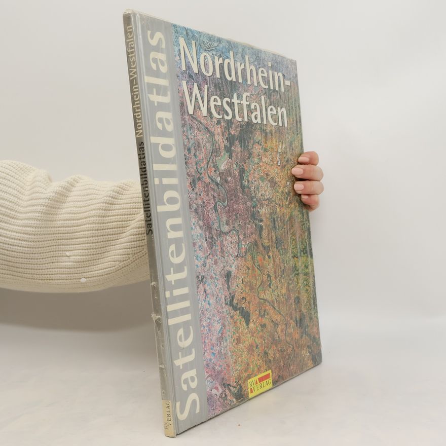 Rudolf Winter Satellitenbild-Atlas Nordrhein-Westfalen