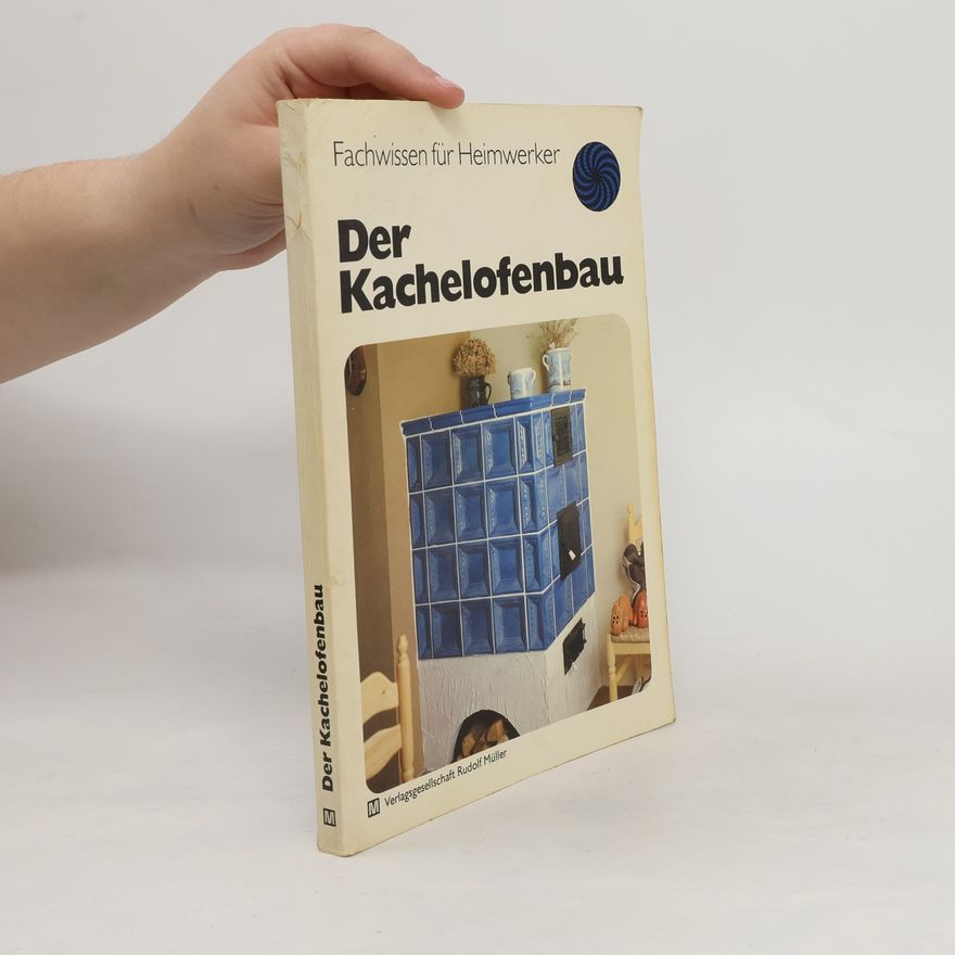 Manfred Rascher Der Kachelofenbau