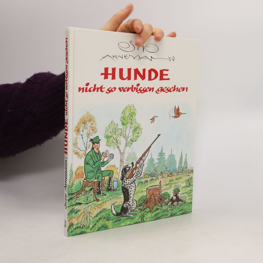 Sepp Arnemann Hunde nicht so verbissen gesehen