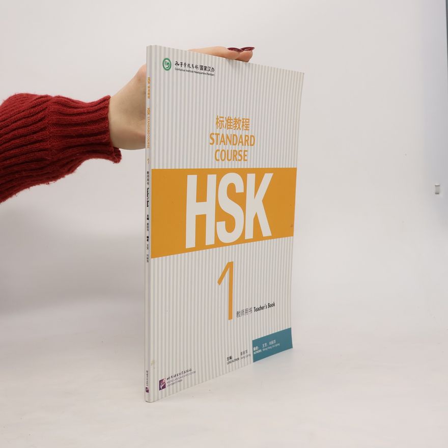 Liping Liang HSK Standard Course 1 - Teacher s Book