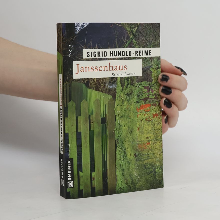 Sigrid Hunold-Reime Janssenhaus