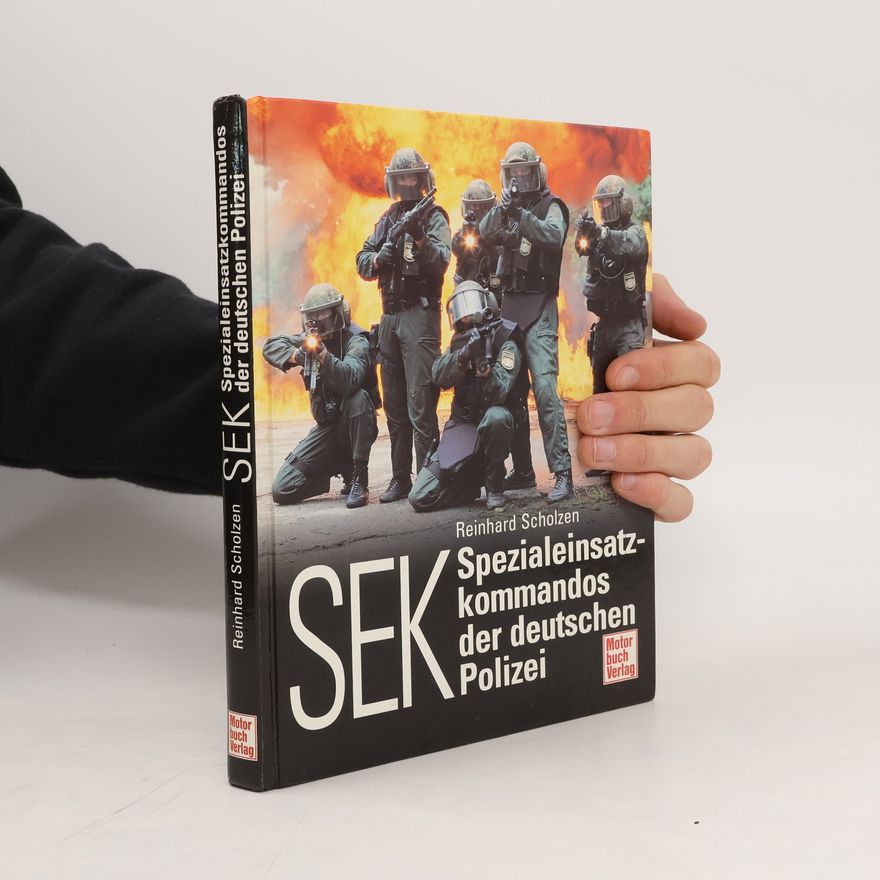 Reinhard Scholzen SEK, Spezialeinsatzkommandos der deutschen Polizei