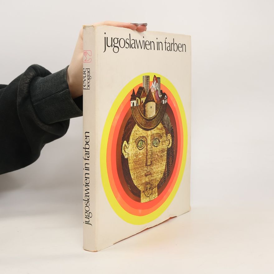 Autorenkollektiv Jugoslawien in Farben