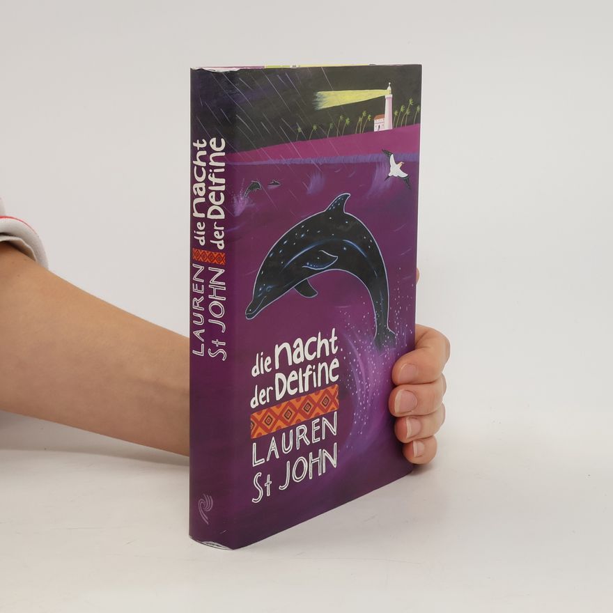 Lauren St. John Die Nacht der Delfine