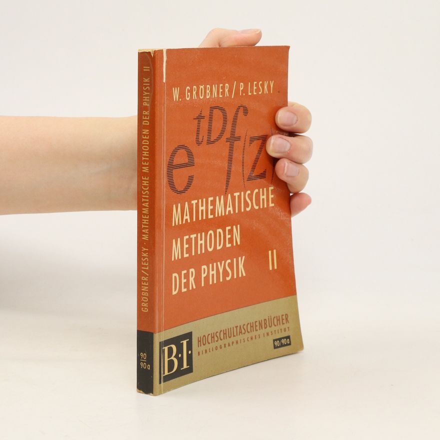 Collectif d'auteurs Mathematische Methoden der Physik II