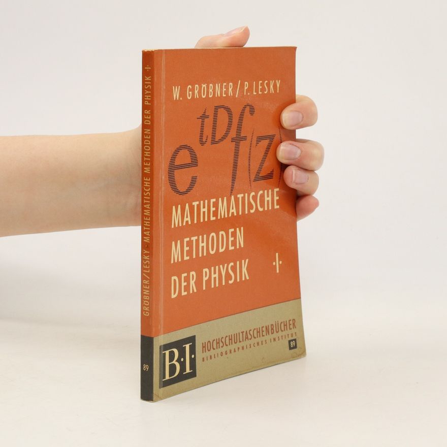 P. Lesky Mathematische Methoden der Physik I