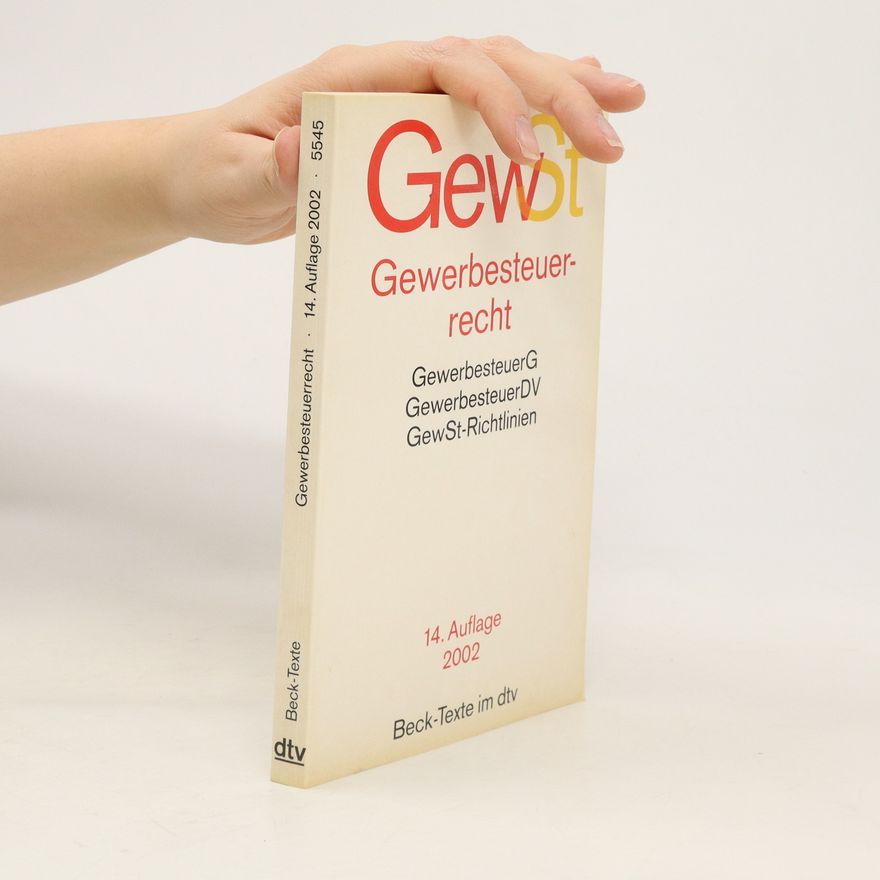 Kolektiv autorů Gewerbesteuerrecht. 28. Auflage 2016