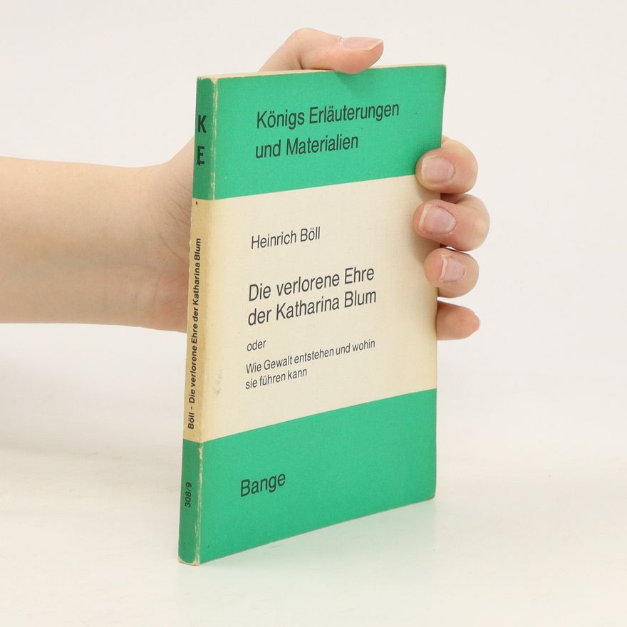 Gerda Ludwig Die verlorene Ehre der Katharina Blum
