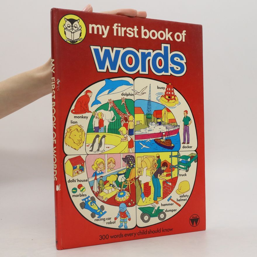 Collectif d'auteurs My first book of words