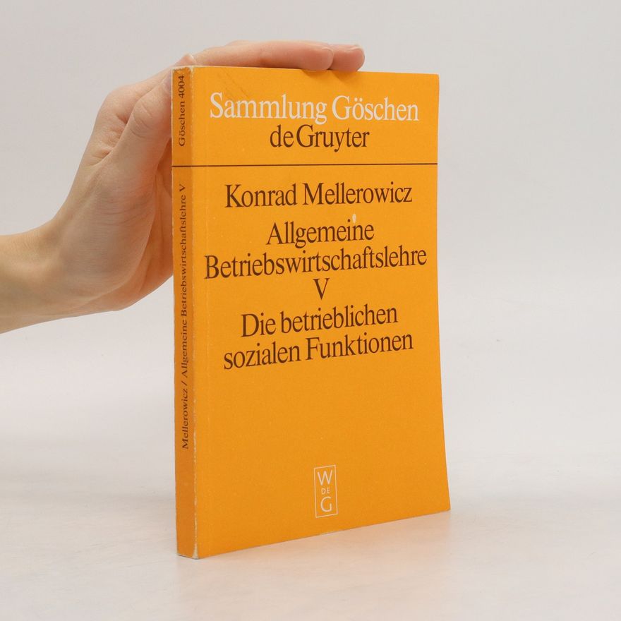 Konrad Mellerowicz Allgemeine Betriebswirtschaftslehre V